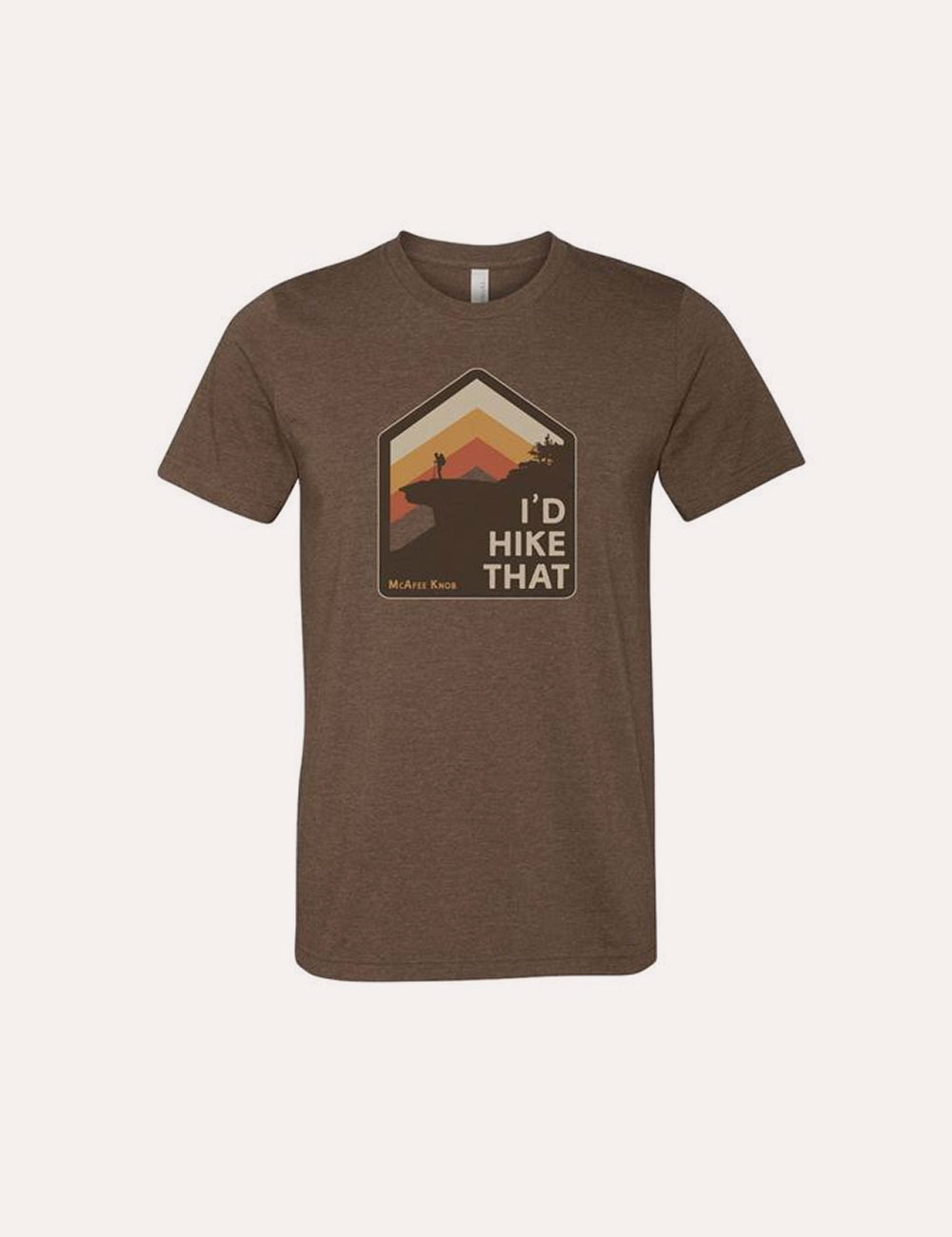 Roanoke Made - Merch - I'd Hike That - T-Shirt